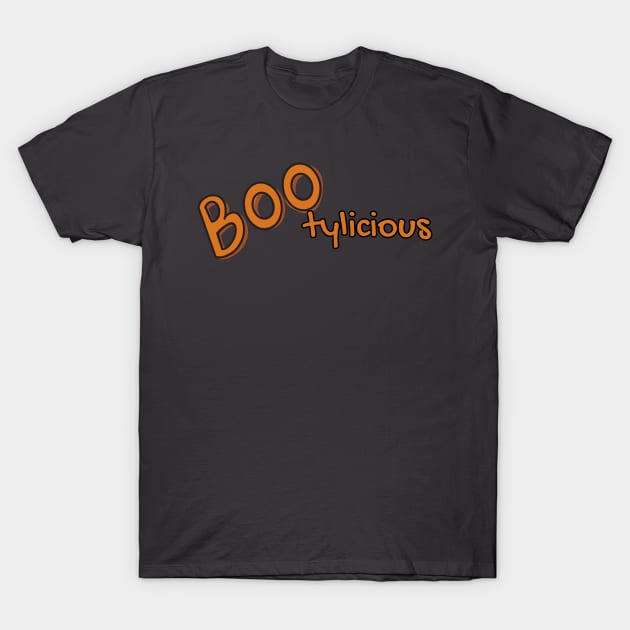 BOOOtylicious T-Shirt by Life Happens Tee Shop